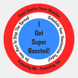 Adesivo Redondo Vacinação Fauci Ouchie Eu Fiquei Super Boosted