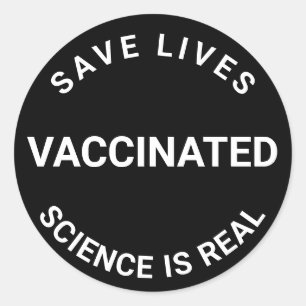 Adesivo Redondo Vacinada, a ciência é real, salva vidas preto