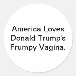 Adesivo Redondo Vagina Frumpido de Trump Hankamer Artjunkhaus Cômi