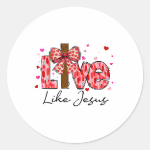 Adesivo Redondo Valentine Day Love Like Jesus Pink Coquette Cross