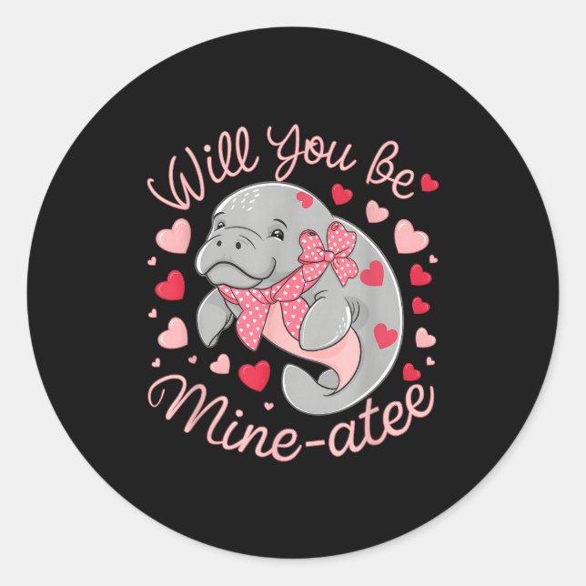 Adesivo Redondo Valentine Manatee Cute Animal Hearts Will You Be M (Frente)