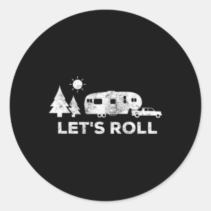 Adesivo Redondo Vamos Acampar Camiseta 5ª Roda Camper Rv Férias