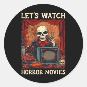 Adesivo Redondo Vamos Assiste Filmes Horrores Góticos Halloween Sk