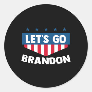 Adesivo Redondo Vamos Brandon Tee Engraçado Trendy Sarcastic Let#3