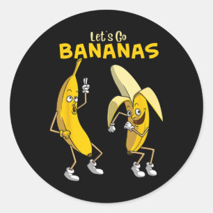 Adesivo Redondo Vamos Engraçado Vai Bananas Gift Garotas Garotas B