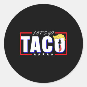 Adesivo Redondo Vamos Engraçado Vai Taco 36