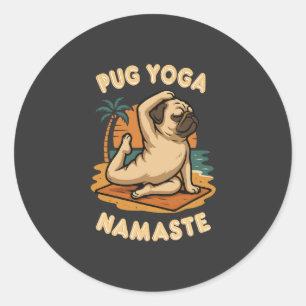 ADESIVO REDONDO VAMOS FAZER YOGA COM O SEU PUG - NAMASTE