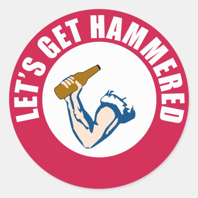 Adesivo Redondo Vamos Get Hammered (Frente)