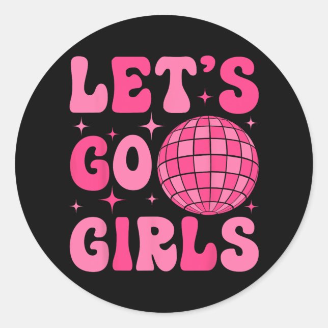 Adesivo Redondo Vamos Go Girls Bride Squad Groovy Disco Bacheloret (Frente)