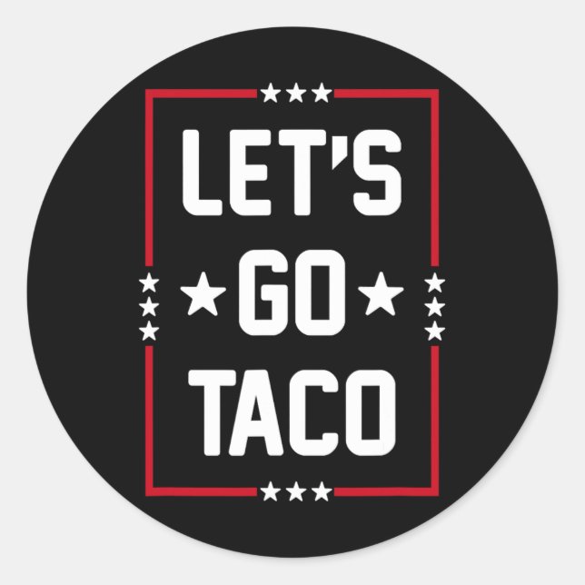 Adesivo Redondo Vamos Go Taco4 (Frente)