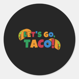 Adesivo Redondo Vamos Go Taco Chicken Tarifa 1