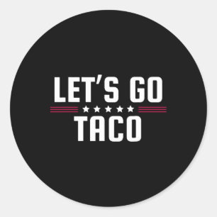 Adesivo Redondo Vamos Ir Taco Camisa Vamos Ir Taco 32