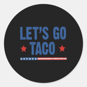 Adesivo Redondo Vamos Ir Taco Camisa Vamos Ir Taco 48