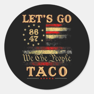 Adesivo Redondo Vamos Ir Taco Camisa Vamos Ir Taco 50