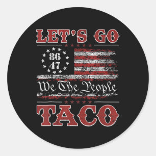 Adesivo Redondo Vamos Ir Taco Camisa Vamos Ir Taco 8