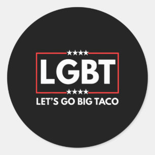 Adesivo Redondo Vamos Lgbt Vai Grande Taco Trump