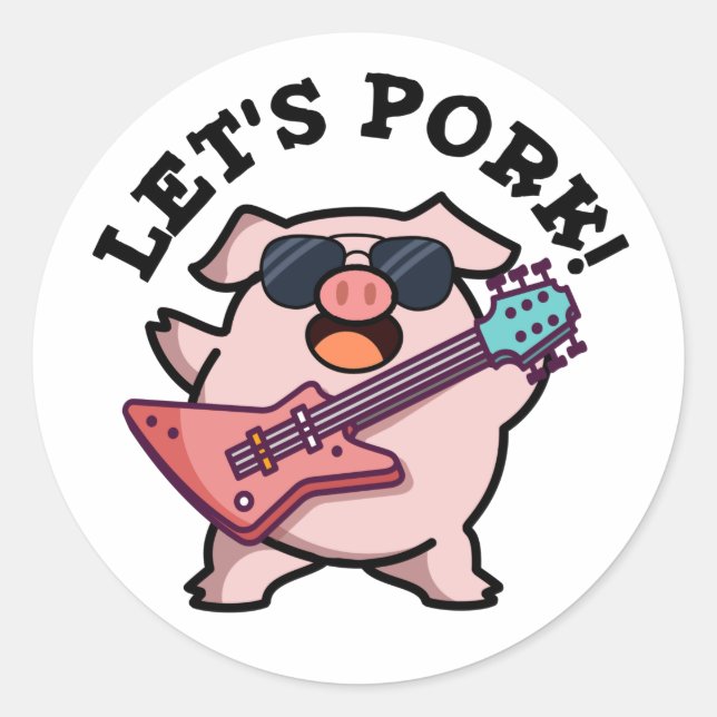 Adesivo Redondo Vamos Pork Funny Rock Guitar Pun (Frente)