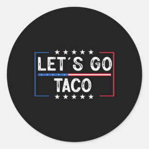 Adesivo Redondo Vamos Retro Engraçado Go Taco