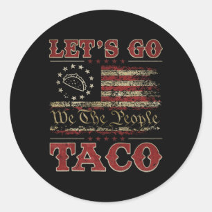 Adesivo Redondo Vamos Retroativo Ir Taco Camisa Vamos Engraçado Ir