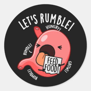 Adesivo Redondo Vamos Rumble Funny Stomach Pun Dark BG