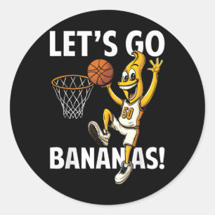 Adesivo Redondo Vamos Ser Bananas Jogador De Basquete Com Bananas