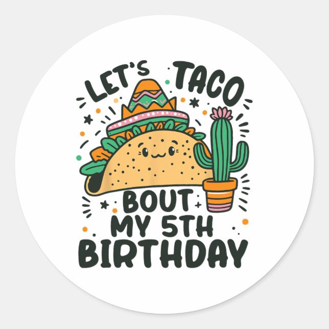 Adesivo Redondo Vamos Taco Sobre Meu 5 Aniversário Festa Mexicana (Frente)