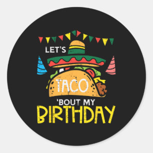 Adesivo Redondo Vamos Taco Sobre Meu Aniversário Festa Mexicana En