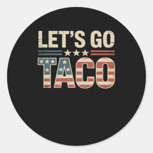 Adesivo Redondo Vamos Taco Vintage Usa Patriótica Funny 4 de julho