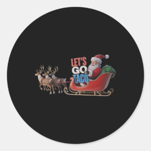 Adesivo Redondo Vamos Vai Taco - Engraçado Sleigh Com Papai Noel
