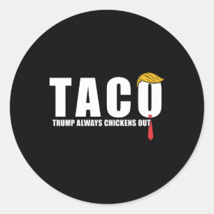 Adesivo Redondo Vamos Vai Taco Trump Sempre Fogueira