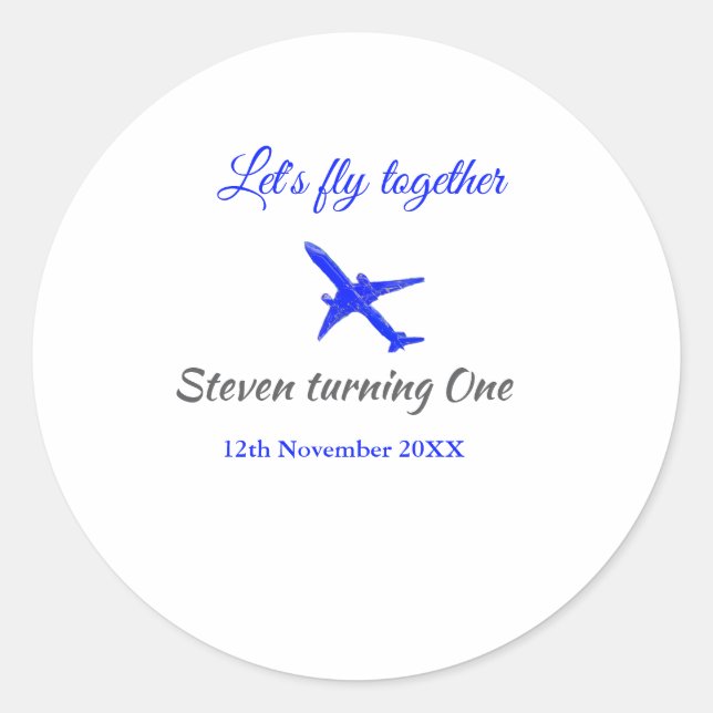 Adesivo Redondo Vamos voa juntos no primeiro aniversário avião da  (Frente)