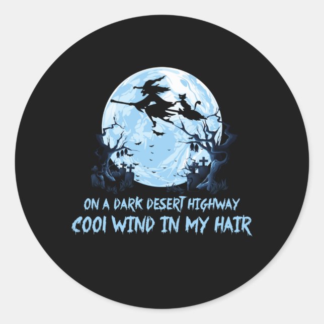 Adesivo Redondo Vassouras Andando Em Estradas Escuras Do Deserto (Frente)
