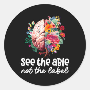 Adesivo Redondo Veja o Able Not the Label Neurodiversity Brain Au