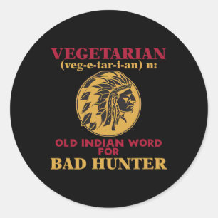 Adesivo Redondo Velho Índio Vegetariano Para Byd Hunter
