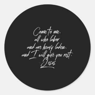 Adesivo Redondo Venham A Mim Todos Que Trabalham E São Matemáticos