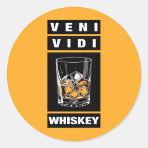 Adesivo Redondo Veni Vidi Whiskey   Citação Engraçada Para Amantes