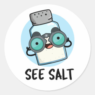 Adesivo Redondo Ver Salt Funny Sea Salt Pun