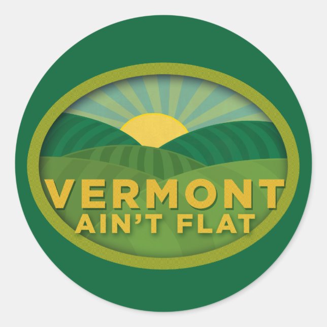Adesivo Redondo Vermont Ain't Flat (Frente)