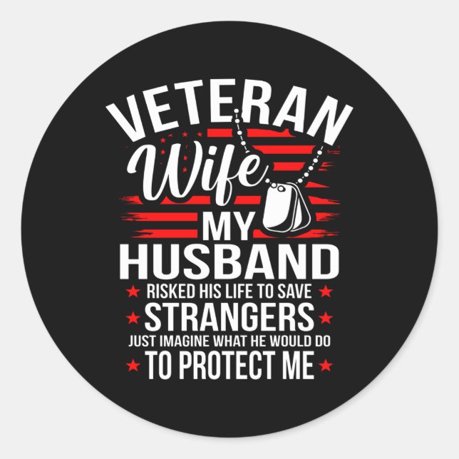 Adesivo Redondo Veteran Wife My Husband Veterans Day (Frente)