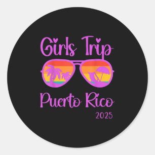 Adesivo Redondo Viagem de Meninas 2025 Porto Rico Womens no Fim de