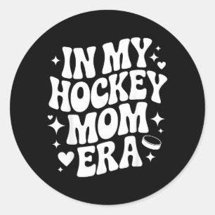 Adesivo Redondo Vibrações de Mãe de Hockey Engraçado Orgulhosa Mãe