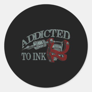 Adesivo Redondo Viciado Em Tatuagem Engraçada A Tinta Artista Que