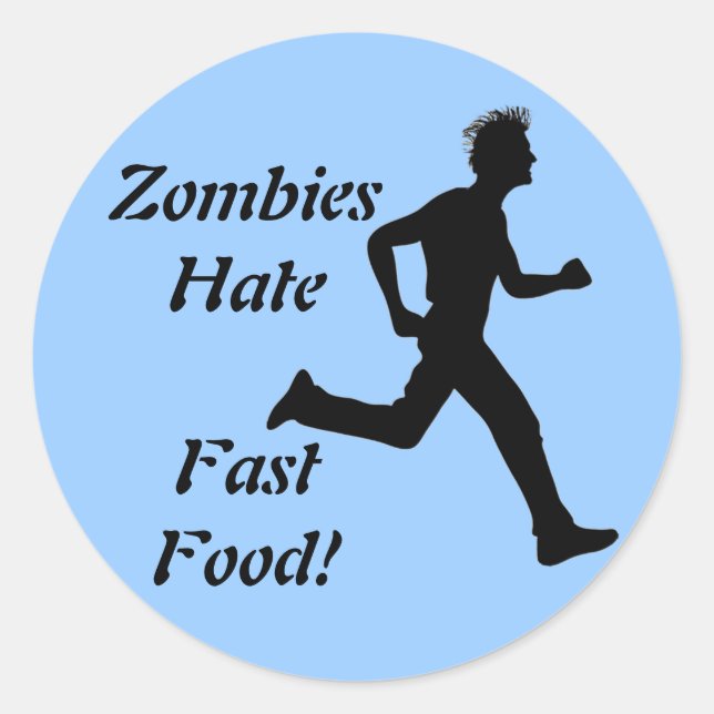 Adesivo Redondo Vinheta de Comida rápida com ódio aos zombies (Frente)