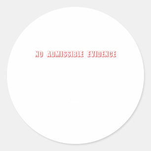 Adesivo Redondo Vinheta Sem Provas Admissíveis