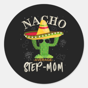 Adesivo Redondo Vintage Funny Nacho Média da Família Step-Mãe Matc