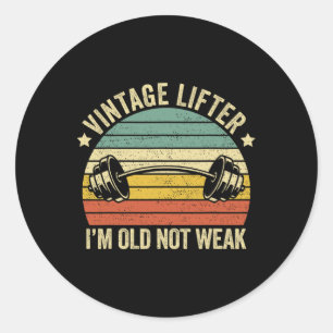 Adesivo Redondo Vintage Lifter I'm Old Not Weak