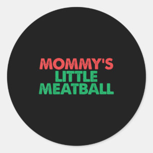Adesivo Redondo Vintage Mommys Little Meatball Engraçado - Gráfico