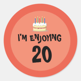 Adesivo Redondo Vinte e bom som: Estou a gostar do 20 Round Sticke