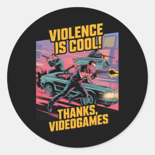 Adesivo Redondo Violência é Legal Graças Vídeo Games Divertido Ret