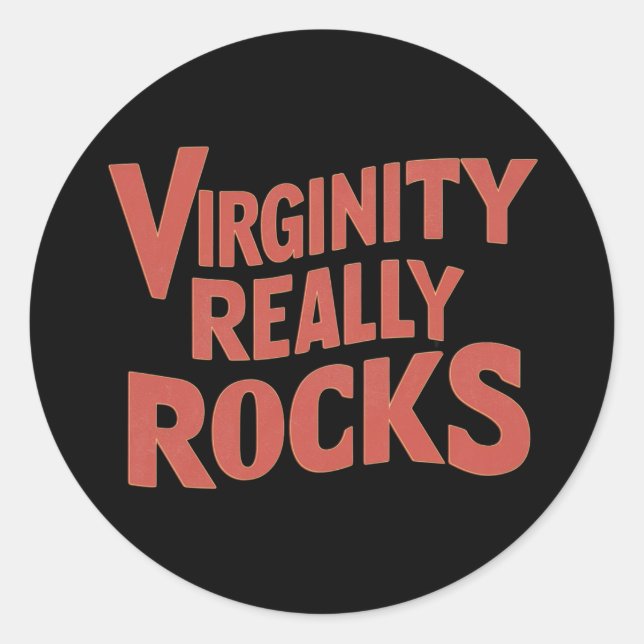 Adesivo Redondo Virgindade Realmente Choca Virgem Engraçada Mulher (Frente)